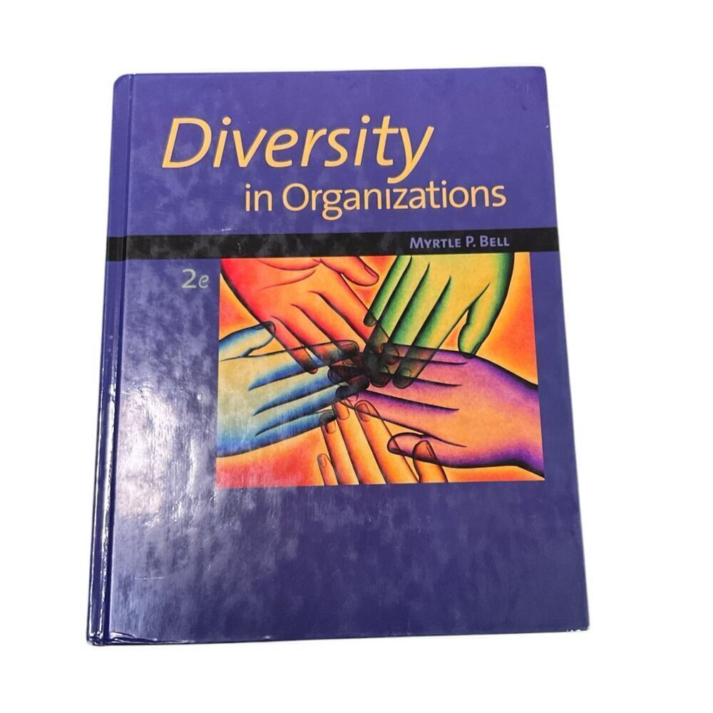 Diversity In Organizations By Myrtle P.Bell Good Condition Used College Text